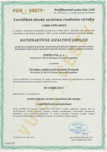 Certifikát zhody systému riadenia výroby - VUIS-CESTY s.r.o.